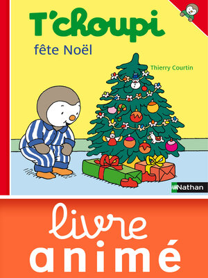 cover image of T'choupi fête Noël
